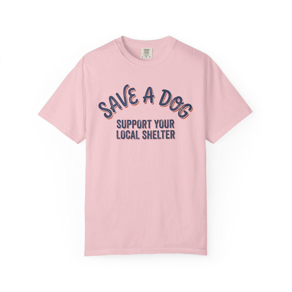 Save a Dog Support Your Local Shelter T-Shirt | Animal Rescue Tee
