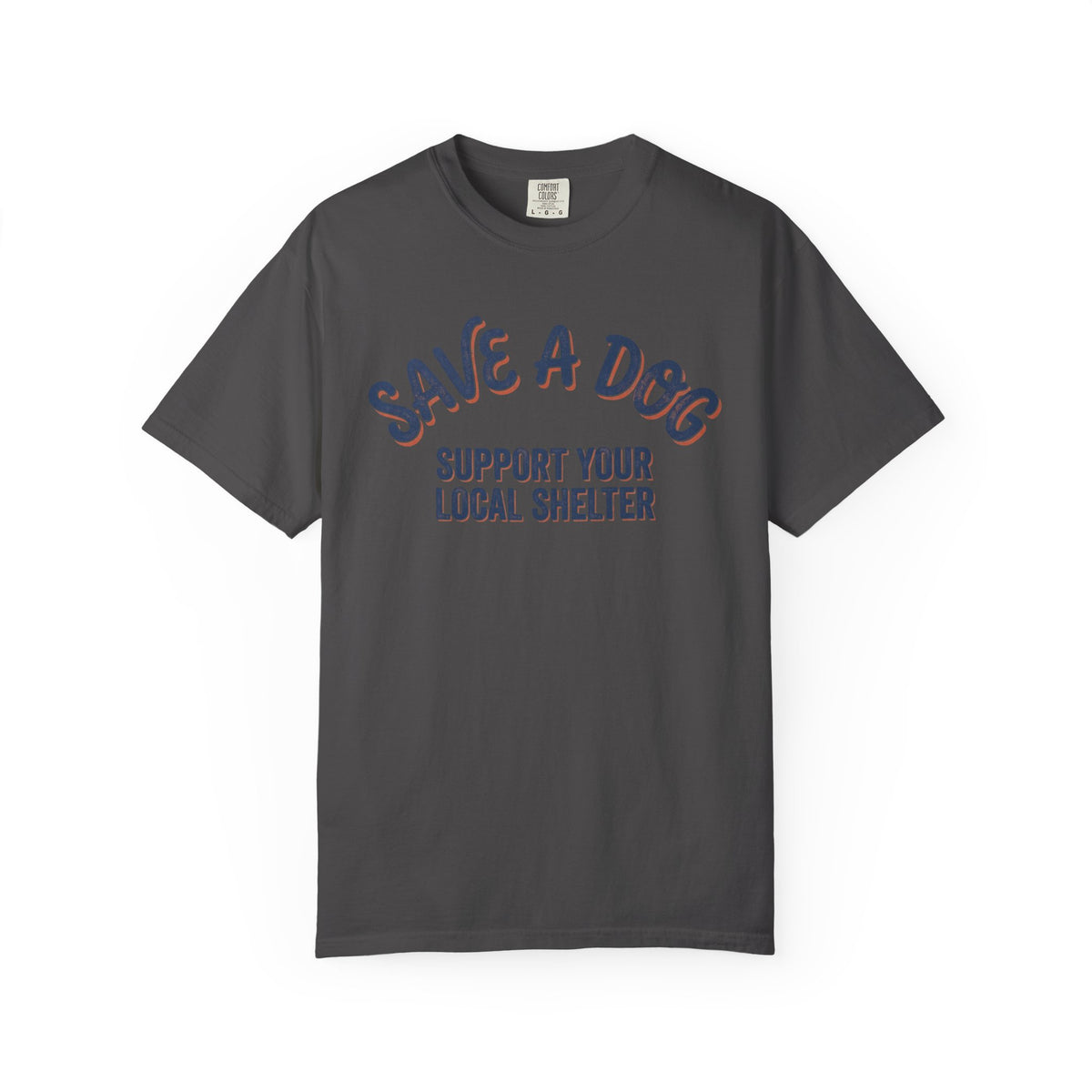 Save a Dog Support Your Local Shelter T-Shirt | Animal Rescue Tee