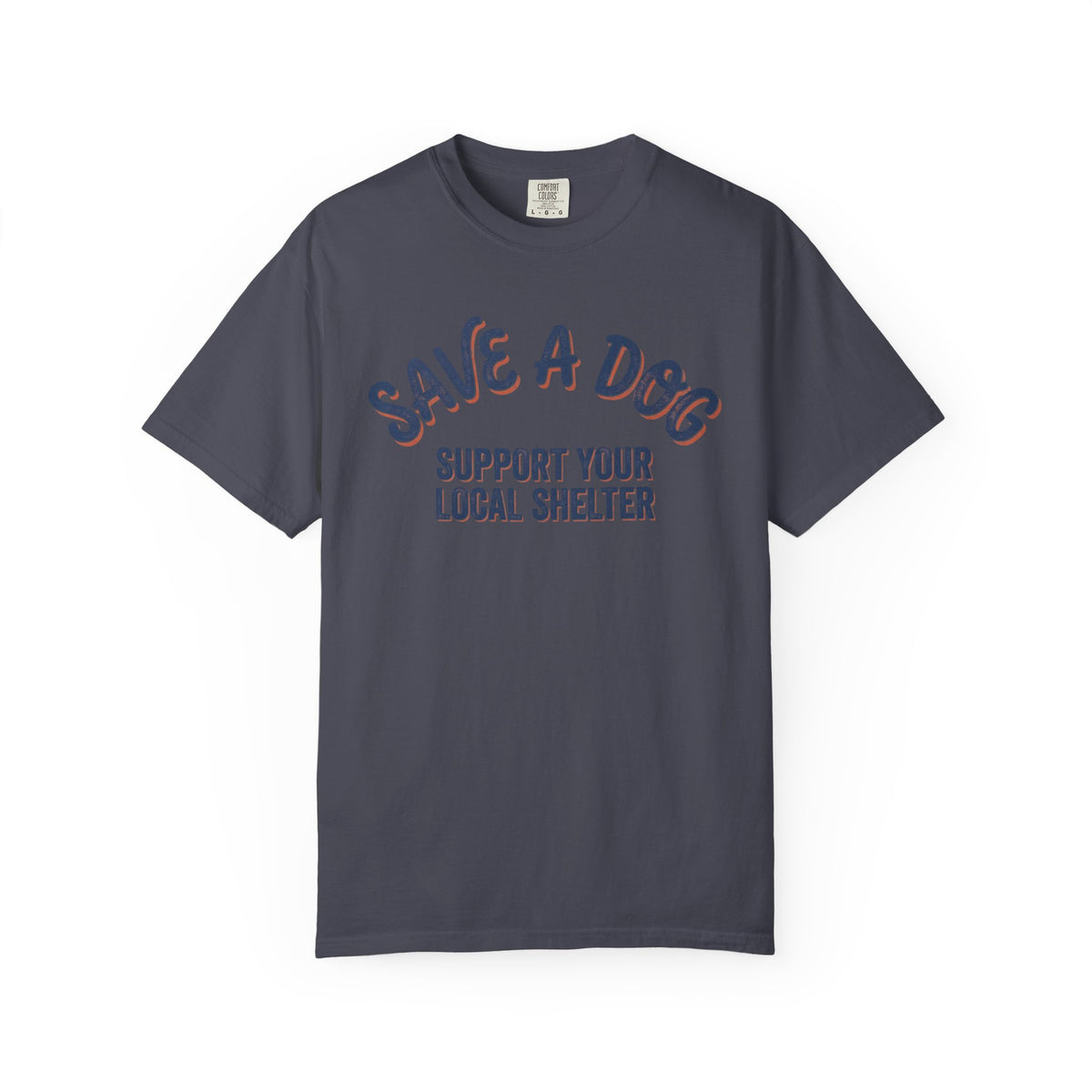 Save a Dog Support Your Local Shelter T-Shirt | Animal Rescue Tee